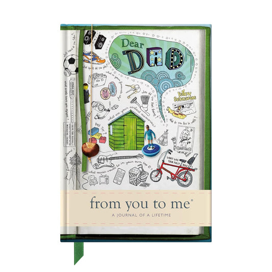 Dear Dad, from you to me - A Journal of a Lifetime