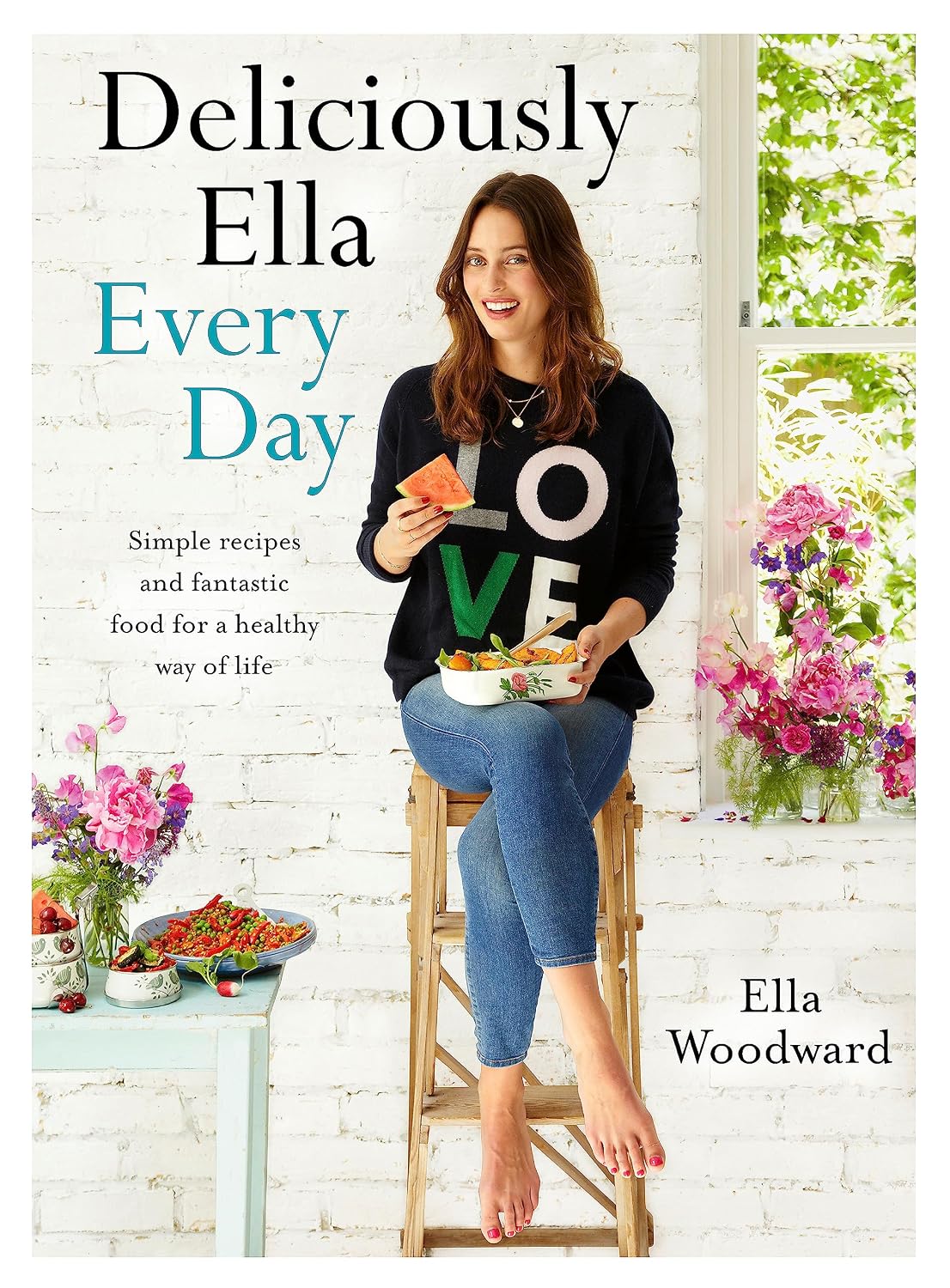 Deliciously Ella Every Day - Ella Woodward