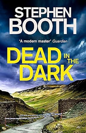 Dead in the Dark - Stephen Booth