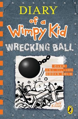 Diary of a Wimpy Kid: Wrecking Ball - Jeff Kinney