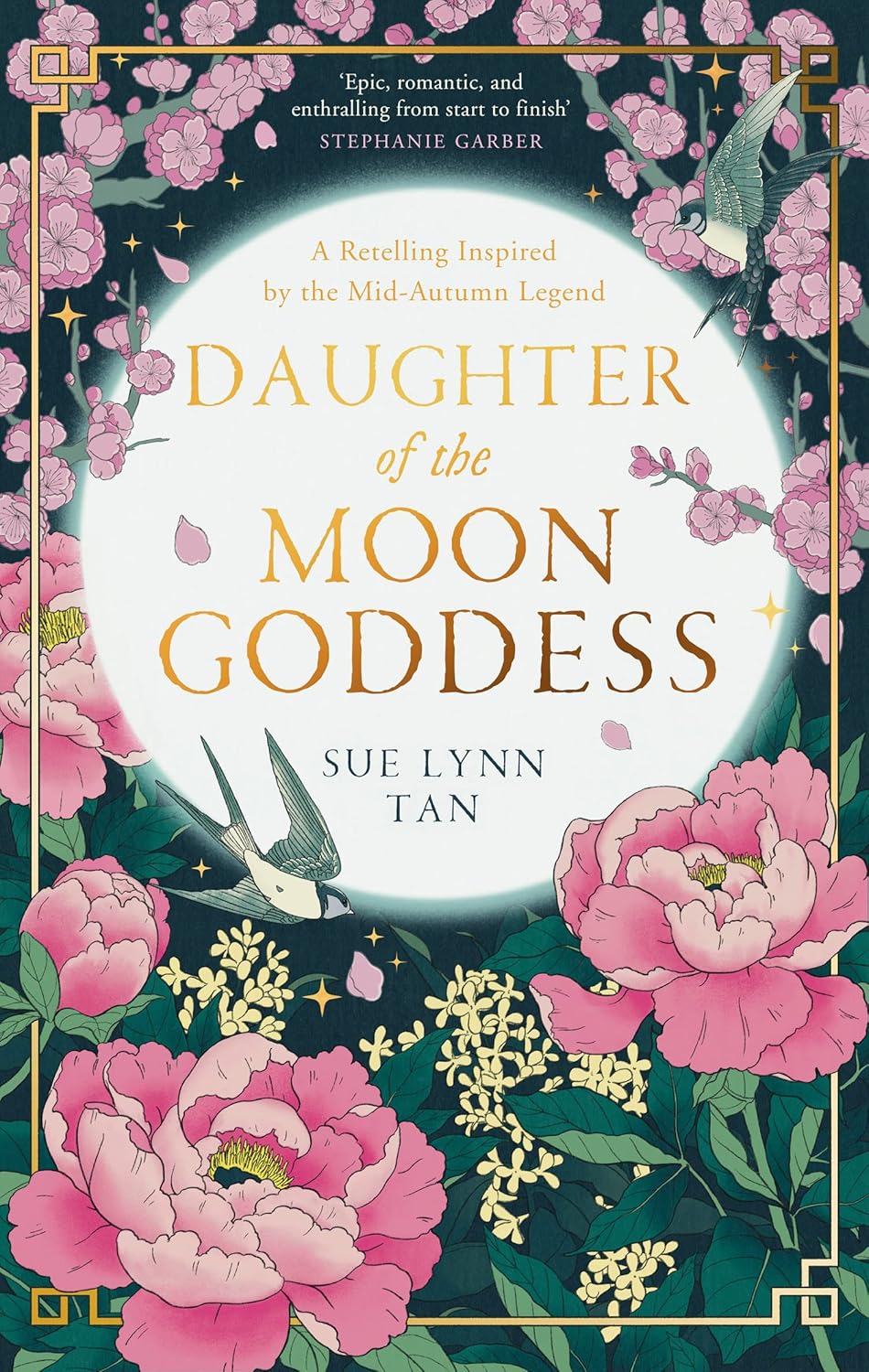 Daughter of the Moon Goddess (Celestial Kingdom Series #1) - Sue Lynn Tan