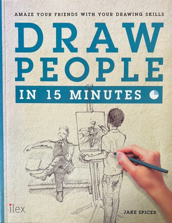 Draw People in 15 Minutes - Jack Spicer