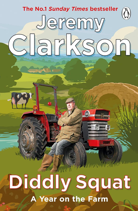 Diddly Squat: A Year on the Farm - Jeremy Clarkson