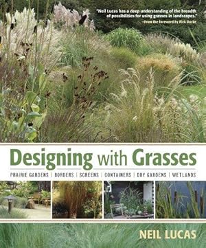 Designing With Grasses - Neil Lucas