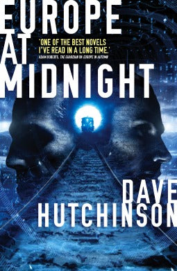 Europe at Midnight - Dave Hutchinson