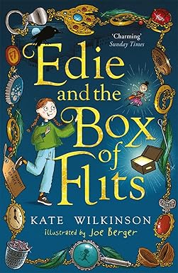 Edie and the Box of Flits (Edie and the Flits # 1) - Kate Wilkinson