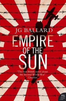 Empire of the Sun - J G Ballard
