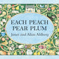 Each Peach Pear Plum - Janet Ahlberg | Allan Ahlberg