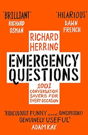 Emergency Questions - Richard Herring