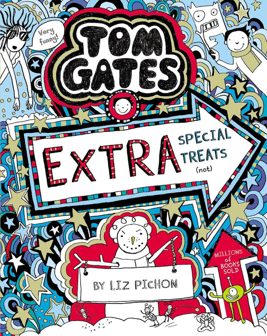 Extra Special Treats (not) (Tom Gates Series #6) - Liz Pichon