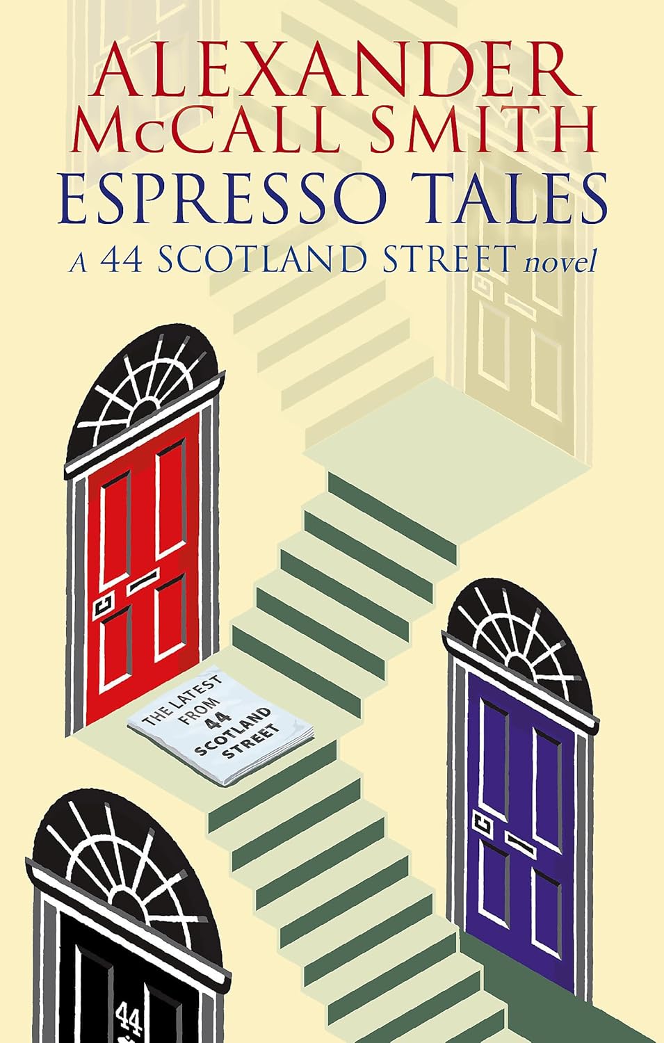 Espresso Tales (44 Scotland Street Series #2) - Alexander McCall Smith