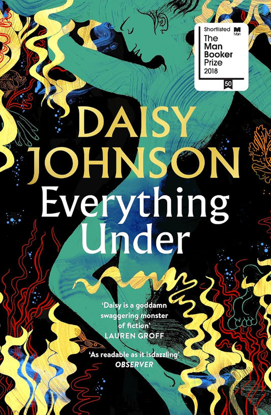 Everything Under - Daisy Johnson