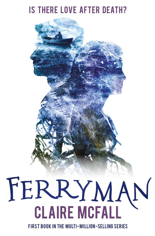 Ferryman (Ferryman Series #1) - Claire McFall