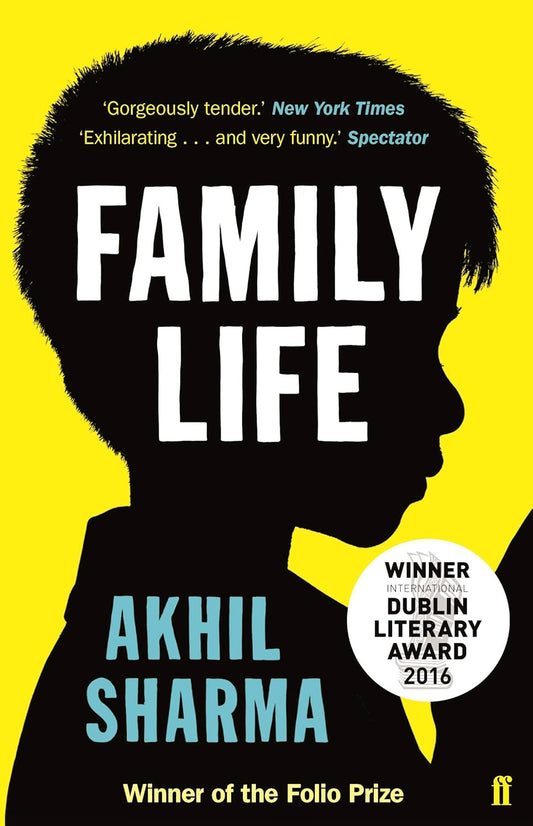 Family Life - Akhil Sharma
