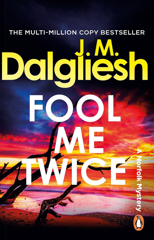 Fool Me Twice - J.M. Dalgliesh (Hidden Norfolk #10)