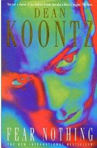 Fear Nothing (Moonlight Bay, Book #1) - Dean Koontz