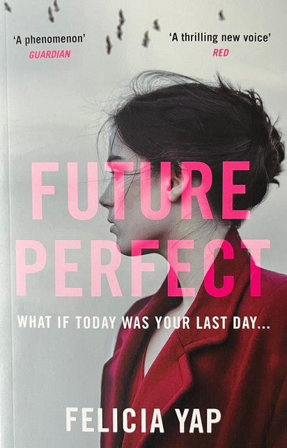 Future Perfect - Felicia Yap