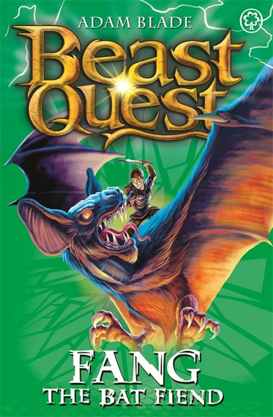Fang the Bat Fiend (Beast Quest Series 6 Book 3 #33) - Adam Blade