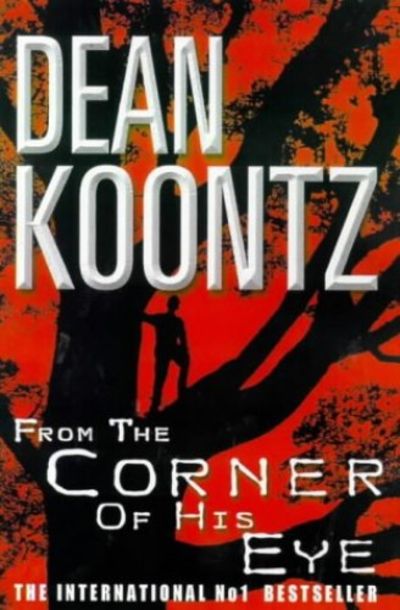 From The Corner of His Eye - Dean Koontz