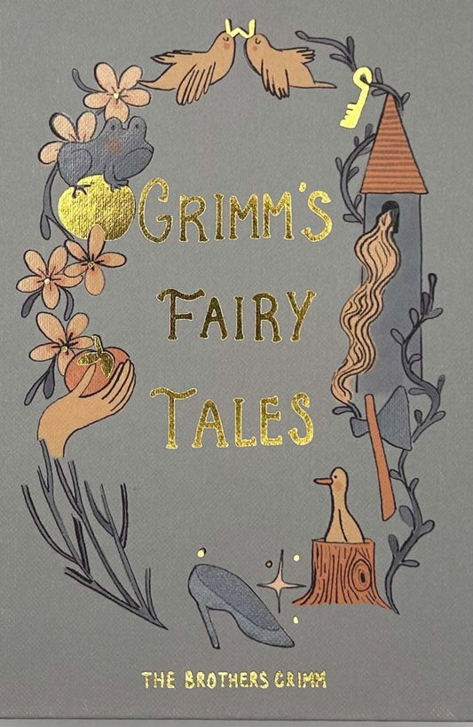 Grimm's Fairy Tales - The Brothers Grimm