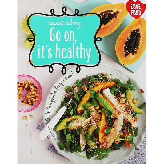 Go On, It's Healthy - Love Food