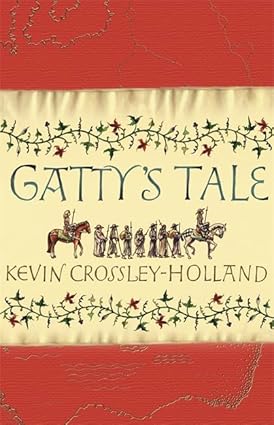 Gatty's Tale - Kevin Crossley-Holland