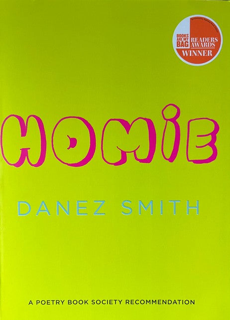 Homie - Danez Smith