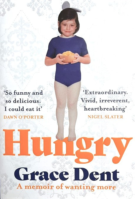 Hungry Grace Dent Book Bubble Old School Bookshop hungry-grace-dent-book-bubble-old-school-bookshop