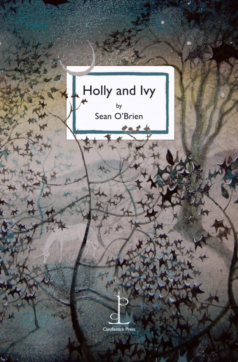 Holly and Ivy - Sean O'Brien