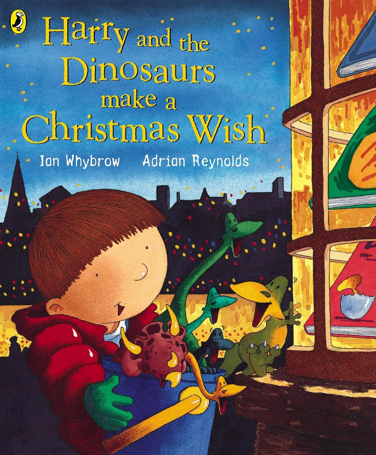 Harry and the Dinosaurs Make a Christmas Wish - Ian Whybrow | Adrian Reynolds