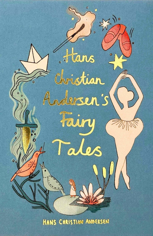 Hans Christian Andersen's Fairy Tales - Hans Christian Andersen