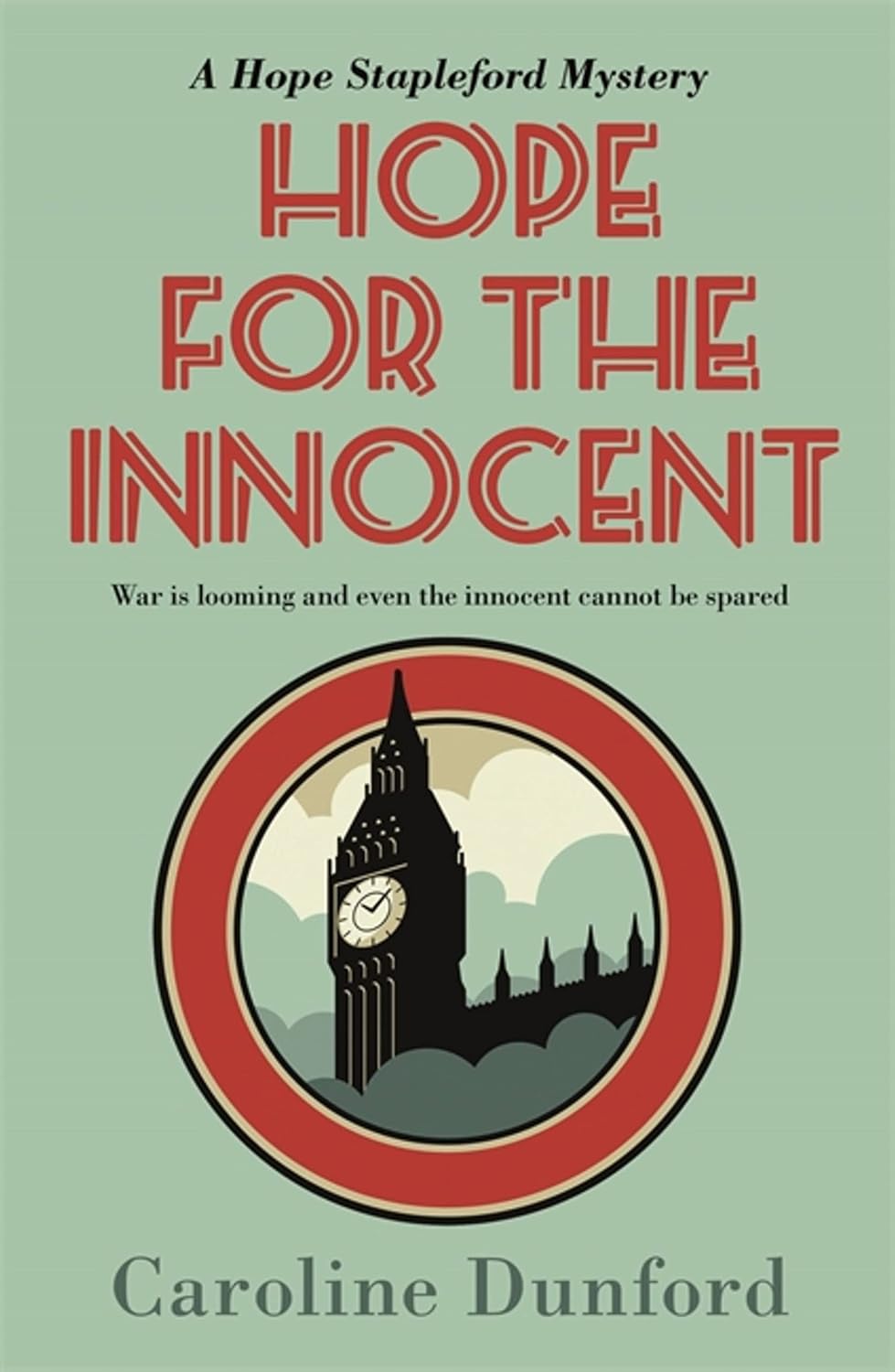 Hope for the Innocent (Hope Stapleford Series #1) - Caroline Dunford