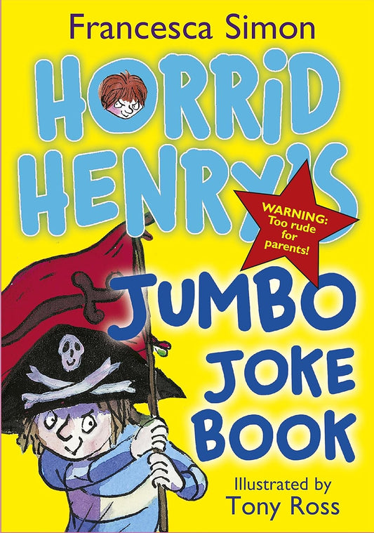 Horrid Henry's Jumbo Joke Book - Francesca Simon