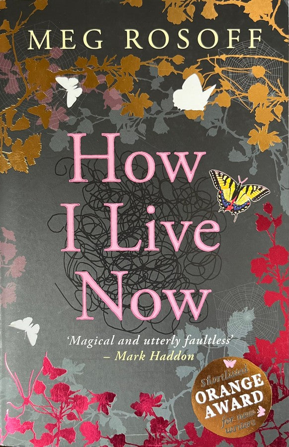 How I Live Now - Meg Rosoff