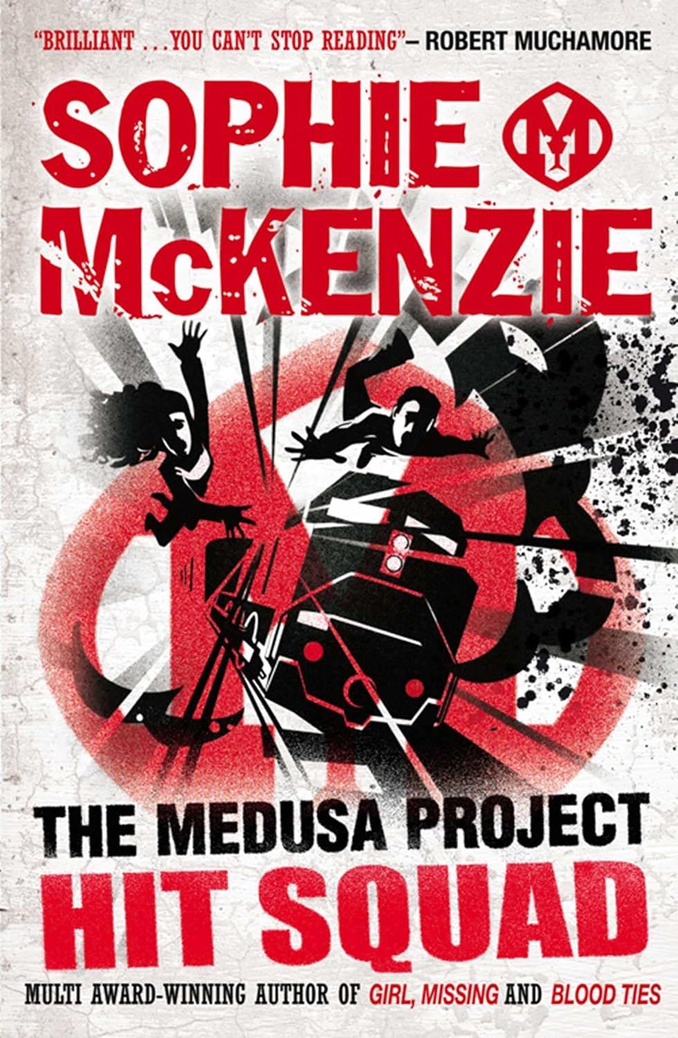 Hit Squad (The Medusa Project #6) - Sophie McKenzie