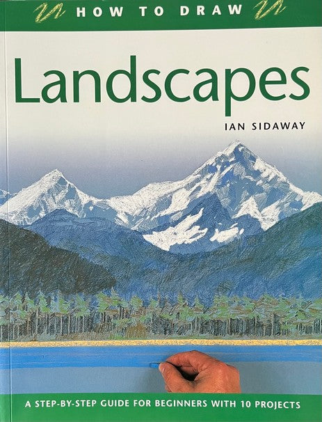 Landscapes (How to Draw) - Ian Sidaway