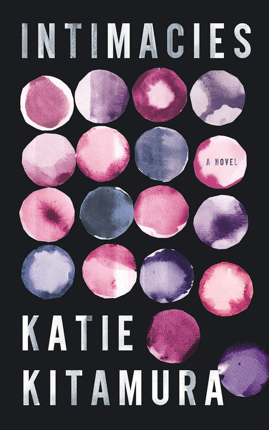 Intimacies - Katie Kitamura