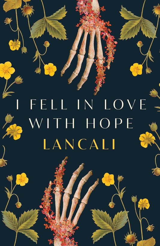 I Fell in Love With Hope - Lancali