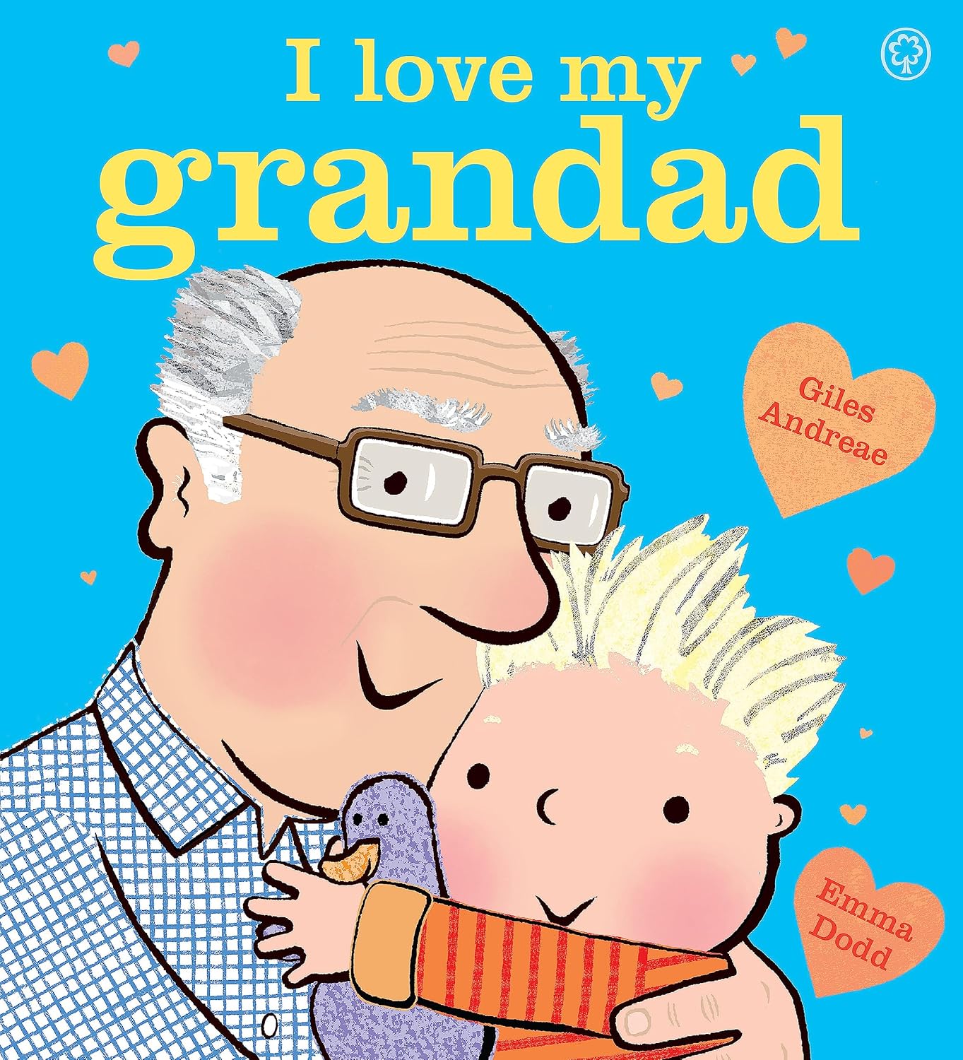 I Love My Grandad - Giles Andreae | Emma Dodd