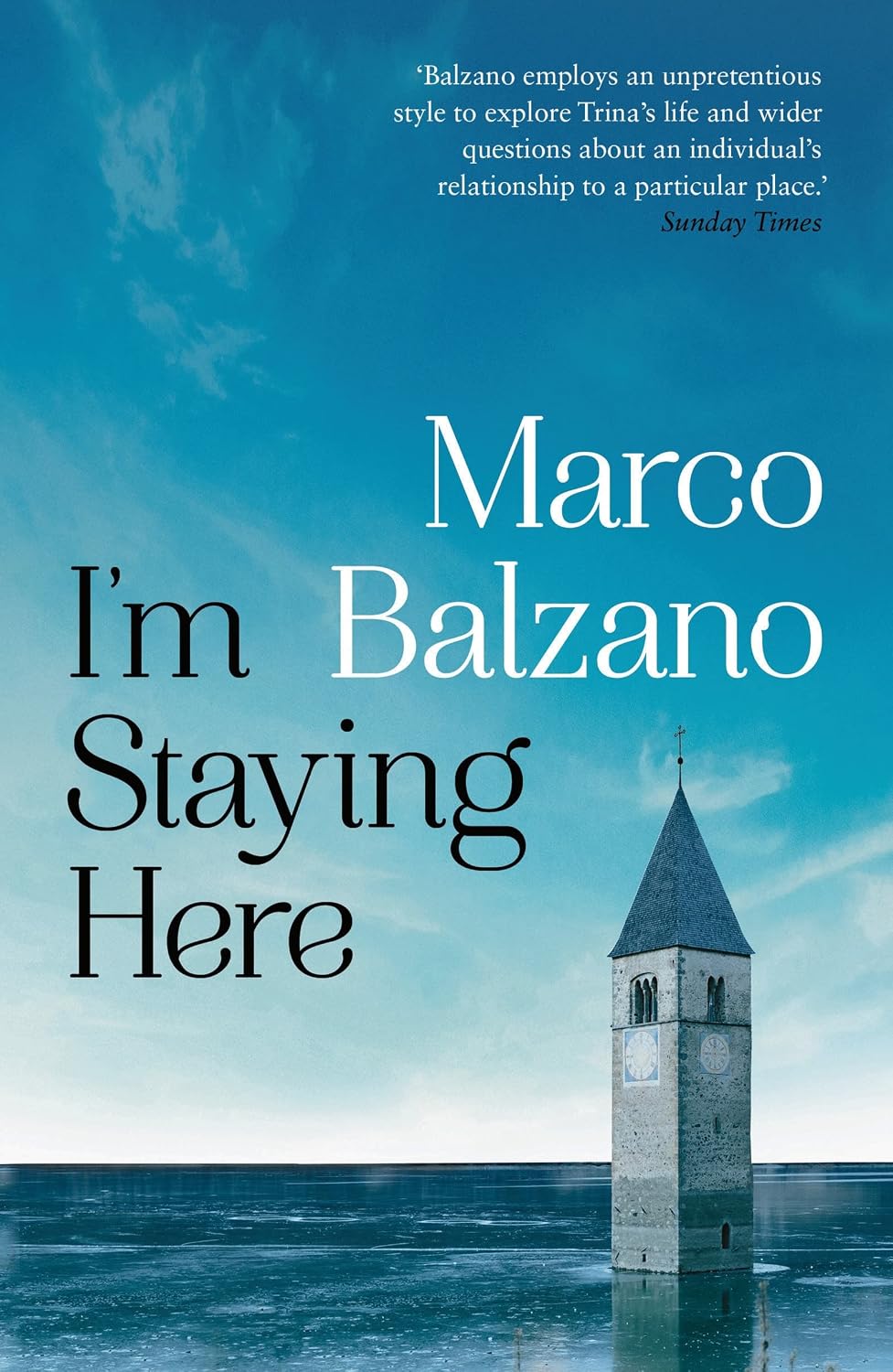 I'm Staying Here - Marco Balzano