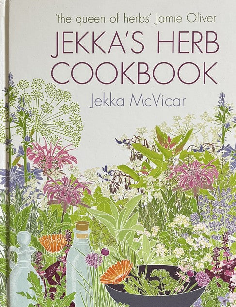 Jekka's Herb Cookbook - Jekka McVicar