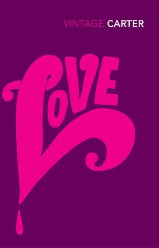 Love - Angela Carter