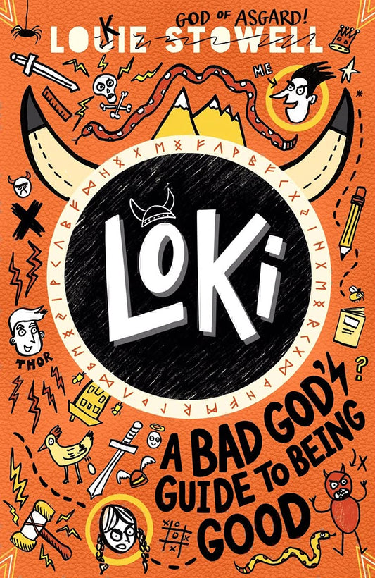 Loki: A Bad God's Guide to Being Good (Loki: A Bad God’s Guide Series #1) - Louie Stowell