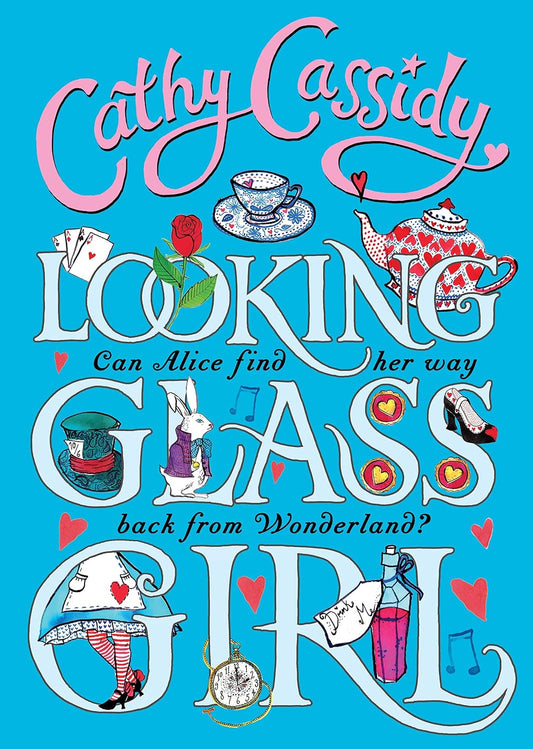 Looking Glass Girl - Cathy Cassidy
