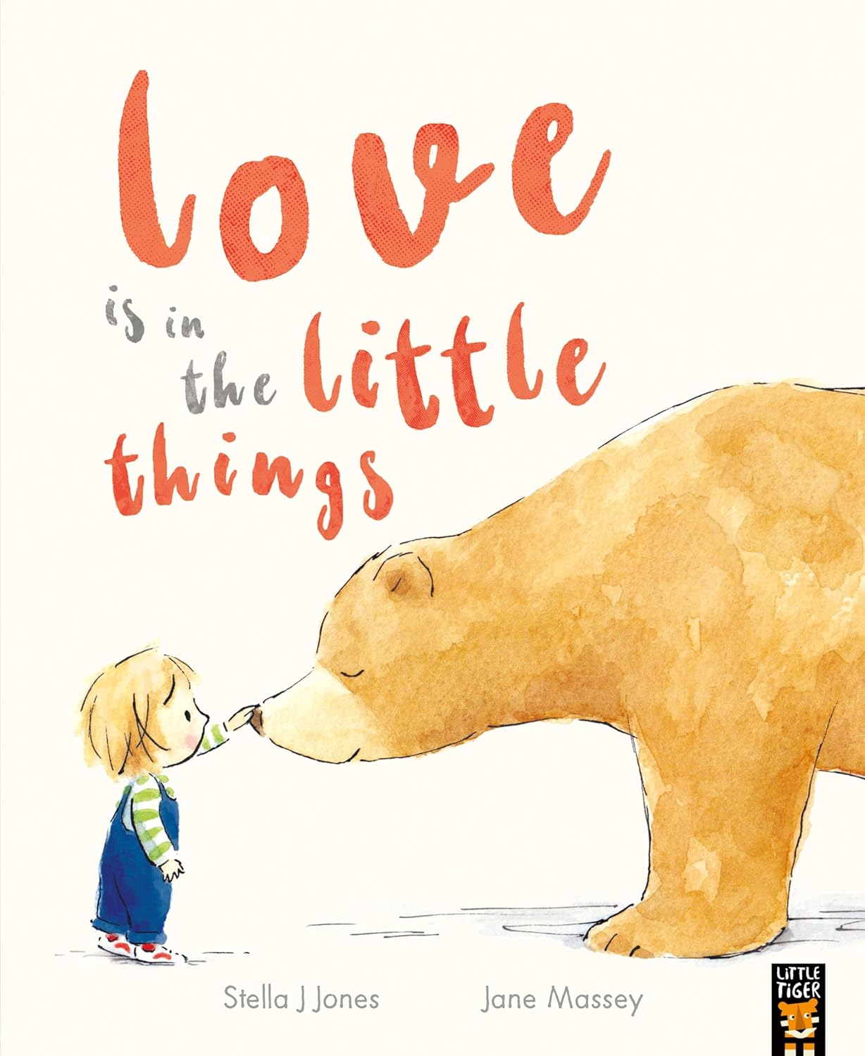 Love is in the Little Things - Stella J Jones | Jane Massey