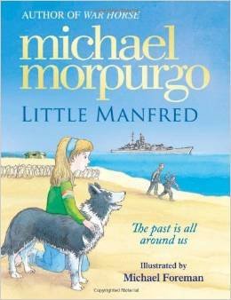 Little Manfred - Michael Morpurgo