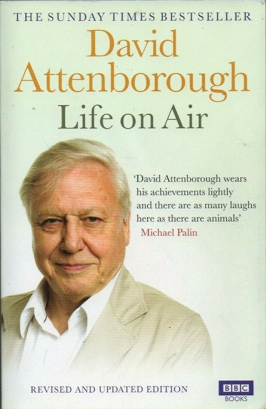 Life on Air - David Attenborough