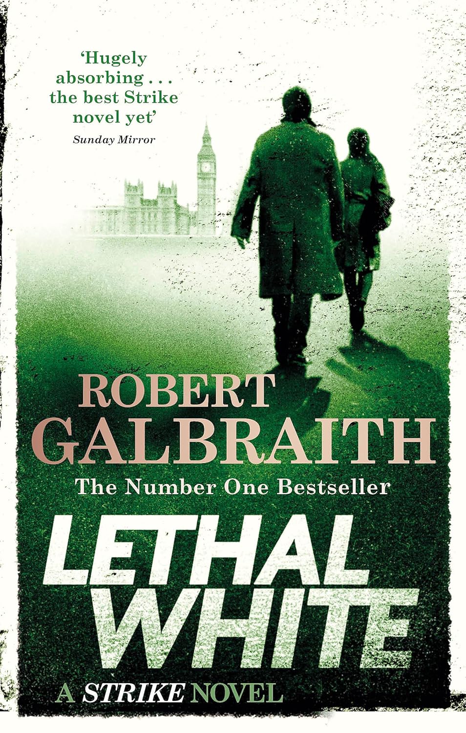 Lethal White (Cormoran Strike Series #4) - Robert Galbraith