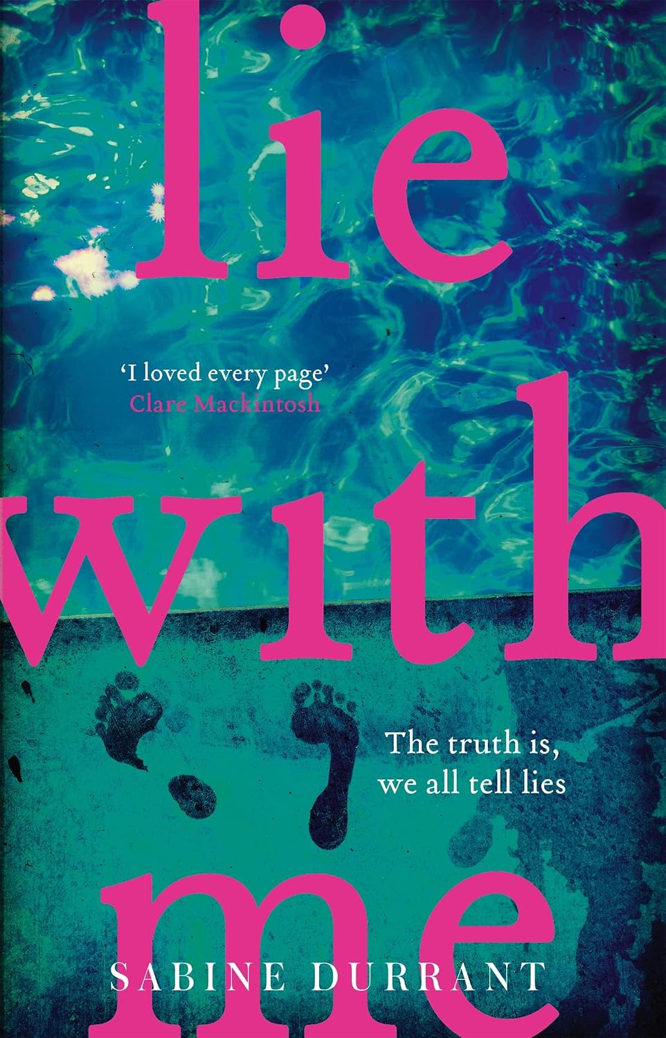 Lie With Me - Sabine Durrant