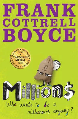 Millions - Frank Cottrell Boyce